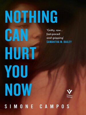 cover image of Nothing Can Hurt You Now